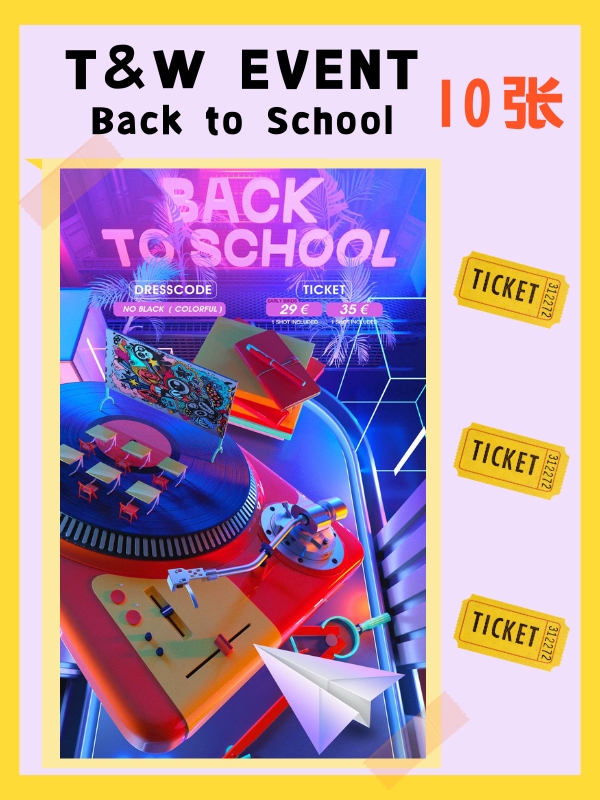 💫T&W EVENT💫!Back to School 彩色音乐派对 ☘️ ,参与评论抽十位幸运鹅送入场券🎫啦